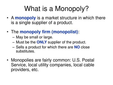  what is a monopoly